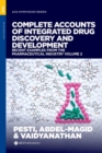 Image for Complete accounts of integrated drug discovery and development  : recent examples from the pharmaceutical industryVolume 2