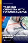 Image for Teaching chemistry with forensic science