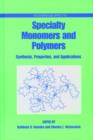 Image for Specialty Monomers and Polymers