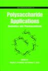 Image for Polysaccharide applications  : cosmetics and pharmaceuticals
