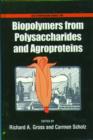 Image for Biopolymers From Polysaccharides and Agroproteins