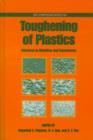 Image for Toughening of plastics  : advances in modeling and experiments