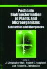 Image for Pesticide Biotransformation in Plants and Microorganisms