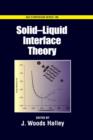 Image for Solid-liquid interface theory