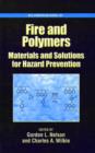 Image for Fire and Polymers : Materials and Solutions for Hazard Prevention