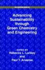 Image for Advancing Sustainability Through Green Chemistry and Engineering