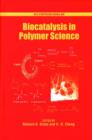 Image for Biocatalysis in Polymer Science