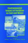 Image for Environmental Impact of Fertilizer on Soil and Water