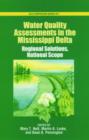 Image for Water quality assessments in the Mississippi Delta  : regional solutions, national scope
