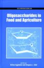 Image for Oligosaccharides in Food and Agriculture