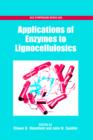 Image for Applications of Enzymes to Lignocellulosics