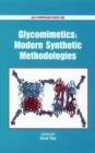 Image for Modern Synthetic Methodologies toward Glycomimetics