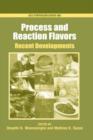 Image for Process and reaction flavors  : recent developments