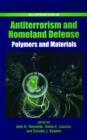 Image for Antiterrorism and Homeland Defense : Polymers and Materials