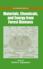 Image for Materials, Chemicals and Energy from Forest Biomass