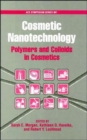 Image for Cosmetic Nanotechnology : Polymers and Colloids in Personal Care