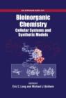 Image for Bioinorganic Chemistry : Cellular Systems and Synthetic Models