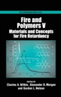 Image for Fire and Polymers : Materials and Concepts for Fire Retardancy
