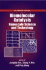 Image for Biomolecular Catalysis : Nanoscale Science and Technology