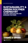Image for Sustainability &amp; Green Polymer Chemistry Volume 2