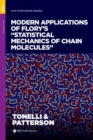 Image for Modern Applications of Flory&#39;s &quot;Statistical Mechanics of Chain Molecules&quot;
