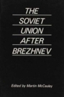 Image for Soviet Union After Brezhnev