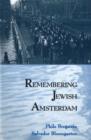 Image for Remembering Jewish Amsterdam