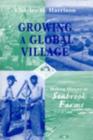 Image for Growing a Global Village