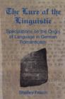 Image for Lure of the Linguistic