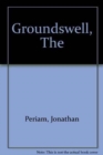 Image for The Groundswell
