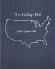 Image for The 1986 Gallup Poll : Public Opinion