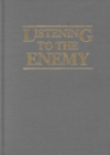 Image for Listening to the Enemy