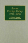Image for Soviet Foreign Policy, 1918-1945