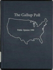 Image for The 1990 Gallup Poll : Public Opinion