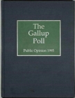 Image for The 1995 Gallup Poll : Public Opinion