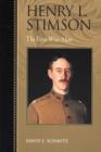 Image for Henry L. Stimson : The First Wise Man