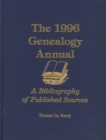 Image for The 1996 Genealogy Annual : A Bibliography of Published Sources