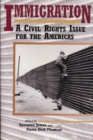 Image for Immigration : A Civil Rights Issue for the Americas