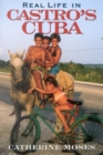 Image for Real life in Castro&#39;s Cuba