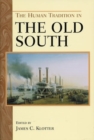 Image for The human tradition in the American South