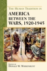 Image for The Human Tradition in America between the Wars, 1920-1945