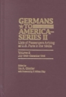 Image for Germans to America (Series II), July 1843-December 1845 : Lists of Passengers Arriving at U.S. Ports