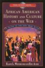 Image for African American history and culture on the Web  : a guide to the very best sites
