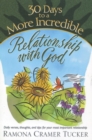 Image for 30 Days to a More Incredible Relationship with God