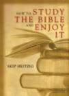 Image for How to Study the Bible and Enjoy It