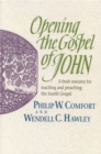 Image for Opening the Gospel of John