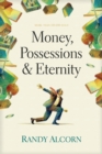 Image for Money, Possessions, And Eternity