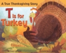 Image for T Is for Turkey
