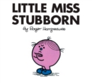 Image for Little Miss Stubborn