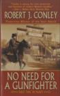 Image for NO NEED FOR A GUNFIGHTER